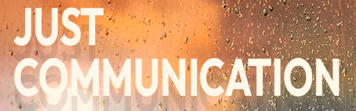JUST COMMUNICATION