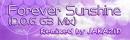 Forever Sunshine (D.O.G G3 Mix)