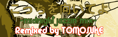 [Round 5] - Kocchi wo Muiteyo -midnight jazzin' mix-