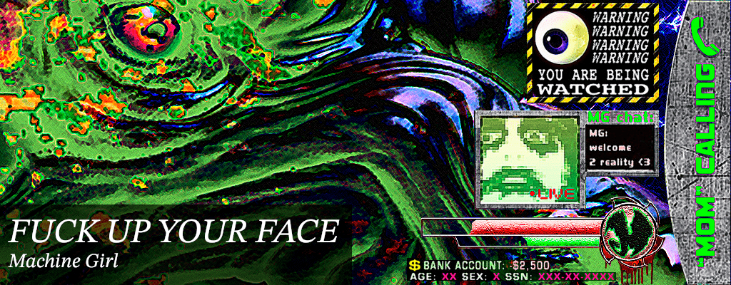 FUCK UP YOUR FACE