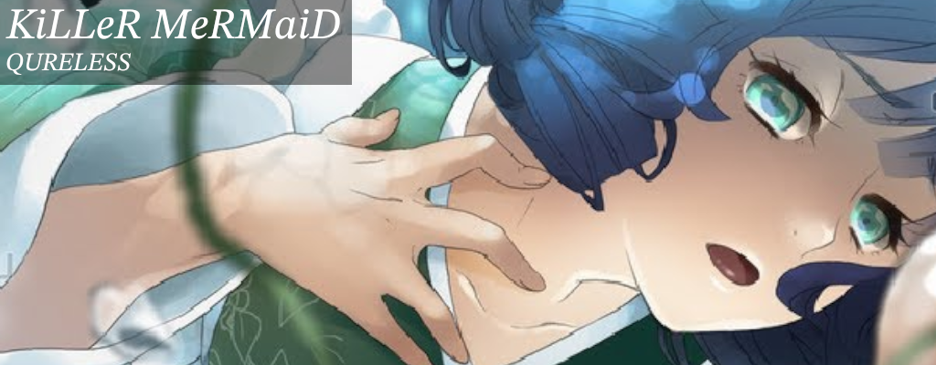 KiLLeR MeRMaiD