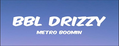 BBL Drizzy (Drake Diss)