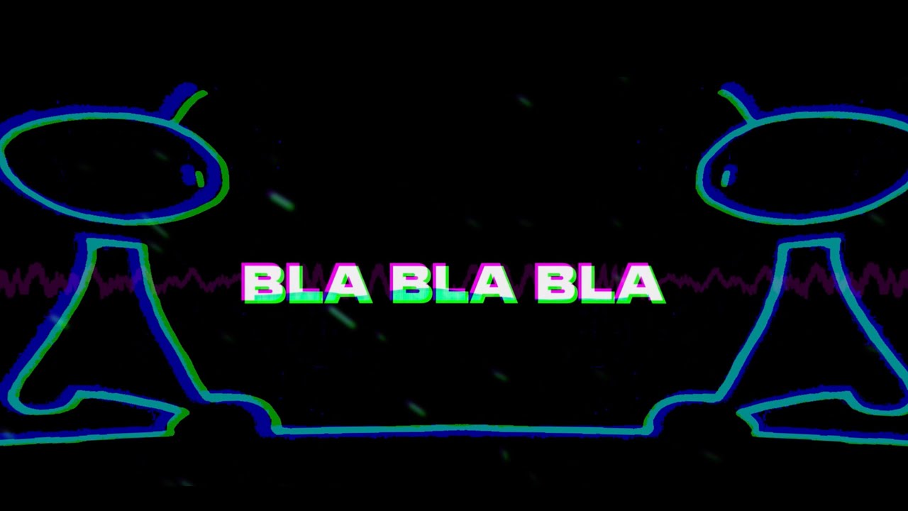 BLA BLA BLA