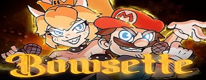 Bowsette (full song)