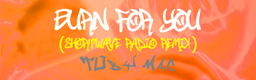 Burn For You (Shortwave Radio Remix)