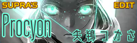 Procyon (Supra's Edit)