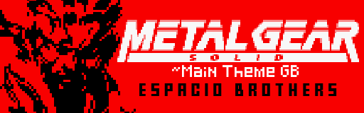 METALGEAR SOLID ~Main Theme GB