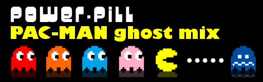 PAC-MAN ghost mix