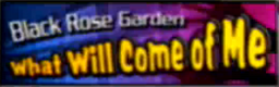What Will Come of Me