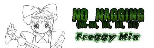 No Nagging (Na-Na, Na, Na, Na)