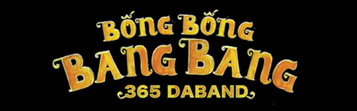 BONG BONG BANG BANG
