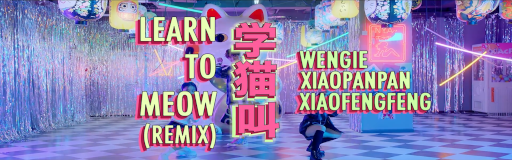 Learn To Meow (Official EDM Ver.)