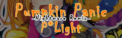 Pumpkin Panic -Nightmare Remix-