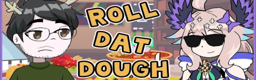 Roll Dat Dough