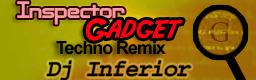 Inspector Gadget (Techno Remix)