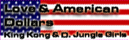 Love & American Dollars