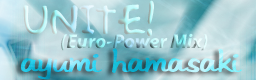Unite! (Euro Power Mix)