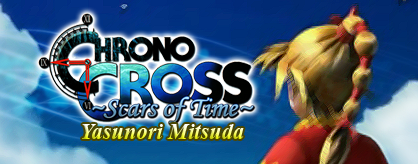 Chrono Cross: The Scars of Time