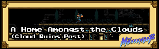 The Messenger - A Home Amongst the Clouds (Cloud Ruins Past)
