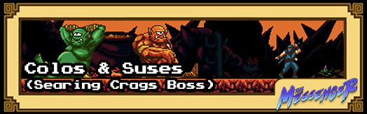 The Messenger - Colos & Suses (Searing Crags Boss)