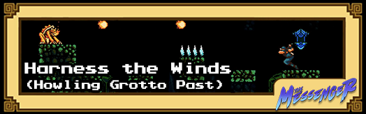 The Messenger - Harness the Winds (Howling Grotto Past)