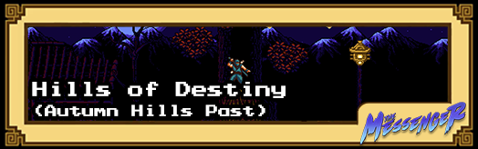 The Messenger - Hills of Destiny (Autumn Hills Past)