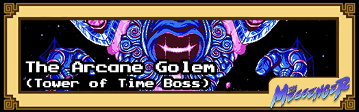 The Messenger - The Arcane Golem (Tower of Time Boss)