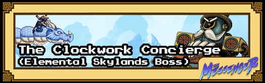 The Messenger - The Clockwork Concierge (Elemental Skylands Boss)