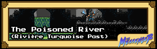 The Messenger - The Poisoned River (Riviere Turquoise Past)