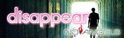 disappear