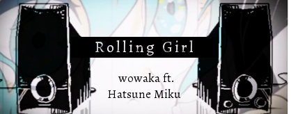 Rolling Girl