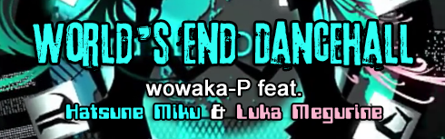 World's End Dancehall