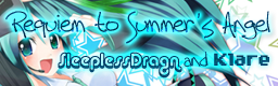 Requiem to Summer's Angel+VIDEO