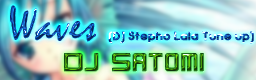 Waves (Dj Stepho Lala Tune up)