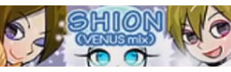 SHION (VENUS mix)