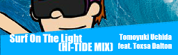 Surf On The Light (HI-TIDE MIX)