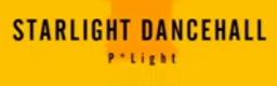 STARLIGHT DANCEHALL