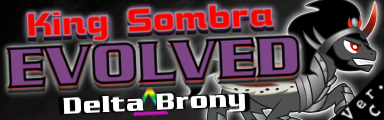 King Sombra EVOLVED (ver. C)