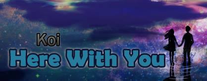 Here With You