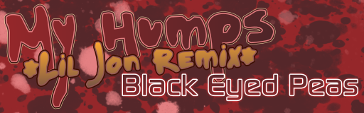 My Humps (Lil Jon Remix)
