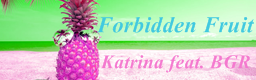 Forbidden Fruit 