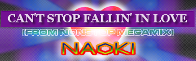 Can't Stop Fallin' In Love (From Nonstop Megamix)