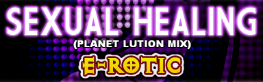 Sexual Healing (Planet Lution Mix)