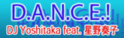 D.A.N.C.E.!
