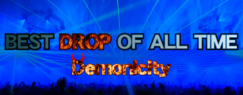 BEST DROP OF ALL TIME