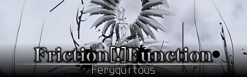 Friction[!]Function
