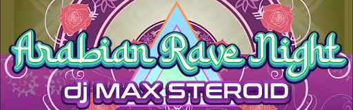 Arabian Rave Night