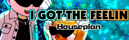 I GOT THE FEELIN
