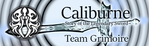 [Team 4] Caliburne ~Story of the Legendary sword~