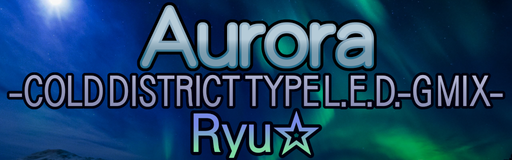 [Team 5] Aurora -COLD DISTRICT TYPE L.E.D.-G MIX-